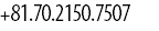 +81.70.2150.7507